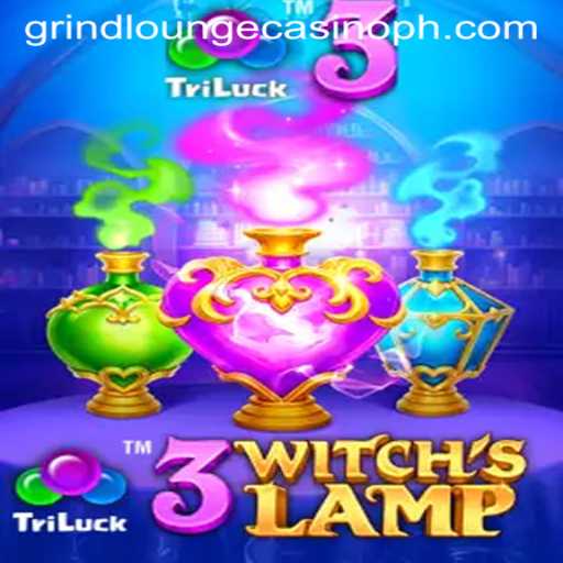 Discover the Thrills of 3WitchsLamp at Grind Lounge Casino