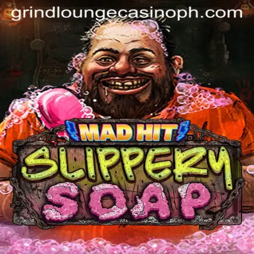 MadHitSlipperySoap: Dive into the Thrills of Grind Lounge Casino's Latest Sensation
