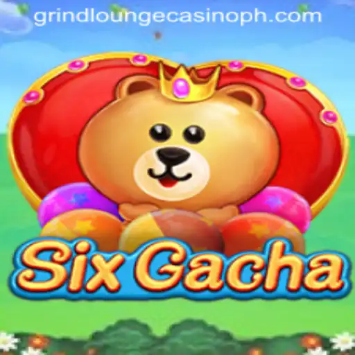 SixGacha: The Ultimate Grind Lounge Casino Experience
