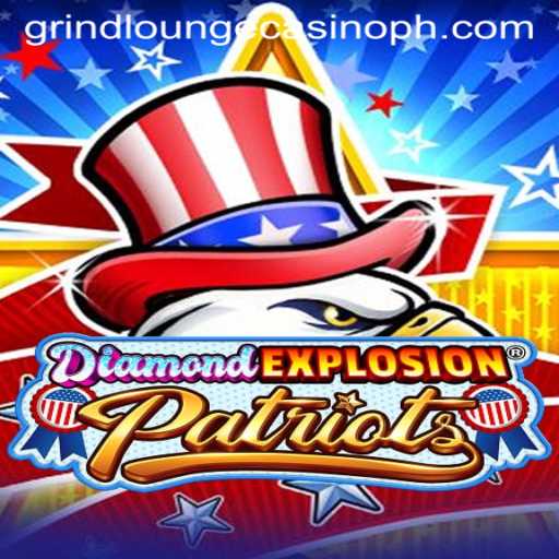 DiamondExplosionPatriots: The Ultimate Casino Experience at Grind Lounge Casino