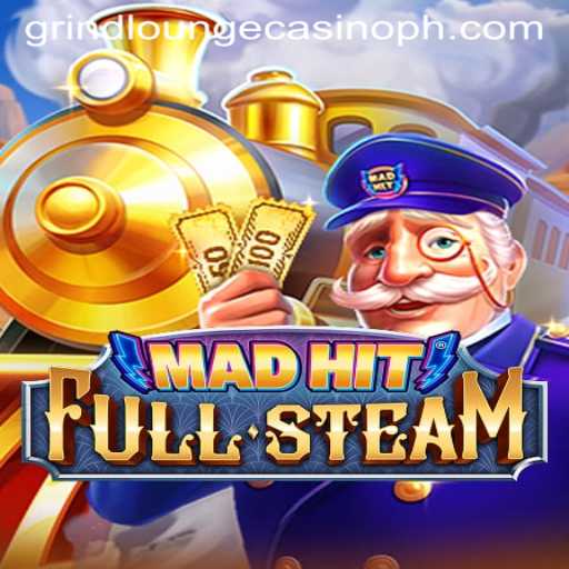 MadHitFullSteam: A Thrilling Casino Experience at Grind Lounge Casino