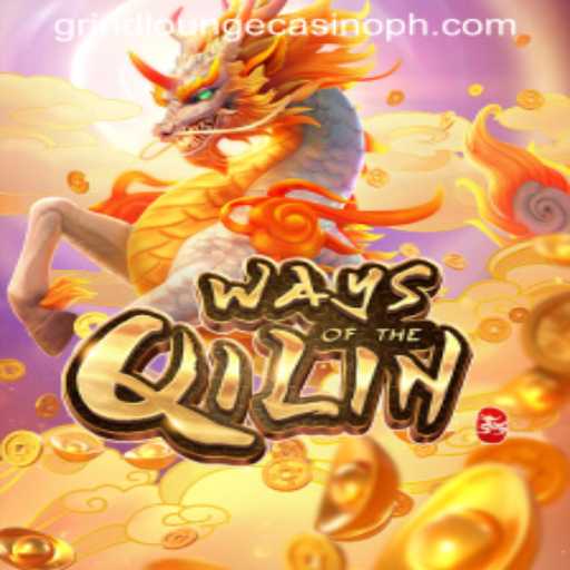 Exploring the Mystical World of 'Ways of the Qilin' at Grind Lounge Casino
