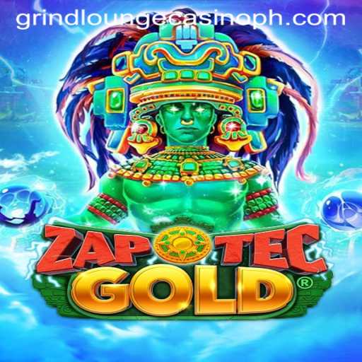 ZapOtecGold: Unveiling the Riches at Grind Lounge Casino